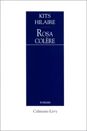 Couverture du produit · Rosa colère