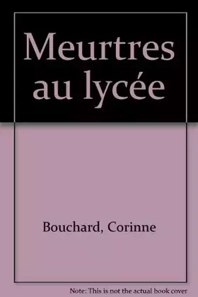 Couverture du produit · Meurtres au lycée