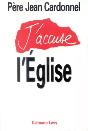 Couverture du produit · J'accuse l'Église