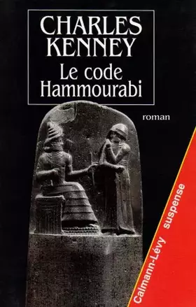 Couverture du produit · Le Code Hammourabi
