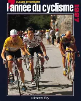 Couverture du produit · L'Année du cyclisme 1997, numéro 24