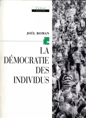 Couverture du produit · La démocratie des individus