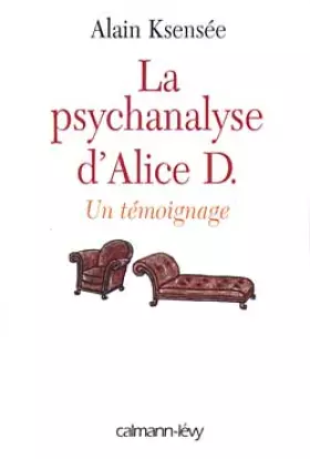 Couverture du produit · La psychanalyse d'Alice D.