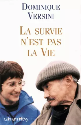Couverture du produit · La survie n'est pas la vie