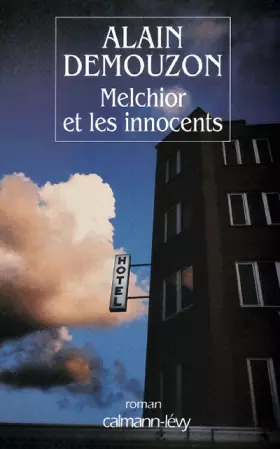Couverture du produit · Melchior et les innocents