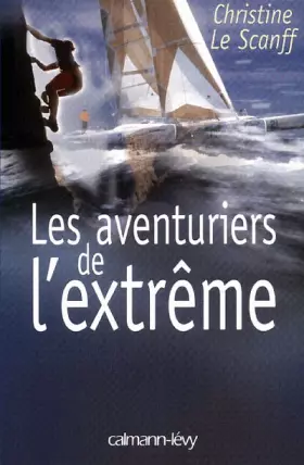 Couverture du produit · Les Aventuriers de l'extrême