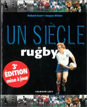 Couverture du produit · Un siècle de rugby 2000