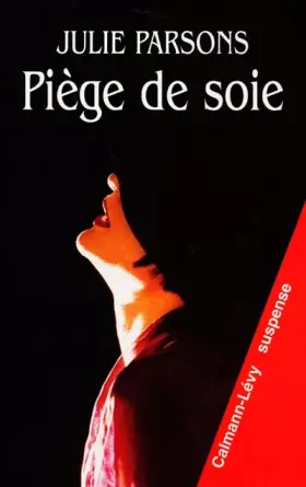 Couverture du produit · Piège de soie
