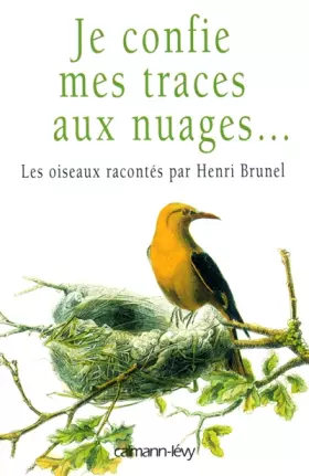 Couverture du produit · Je confie mes traces aux nuages ...