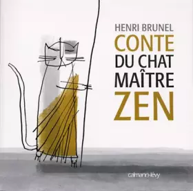 Couverture du produit · Conte du chat maître zen