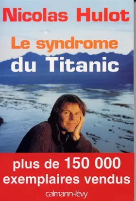 Couverture du produit · Le syndrome du Titanic