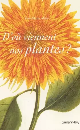 Couverture du produit · D'où viennent nos plantes ?