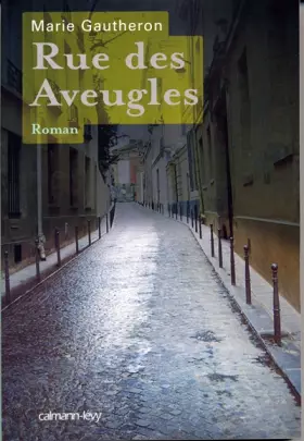 Couverture du produit · Rue des aveugles