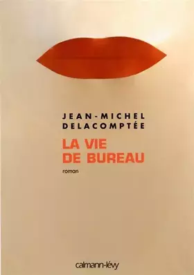 Couverture du produit · La vie de bureau