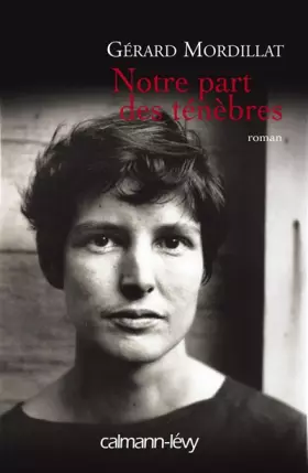 Couverture du produit · Notre part des ténèbres