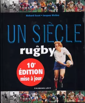 Couverture du produit · Un siècle de rugby