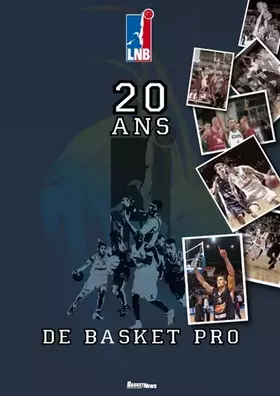 Couverture du produit · 20 ans de basket pro