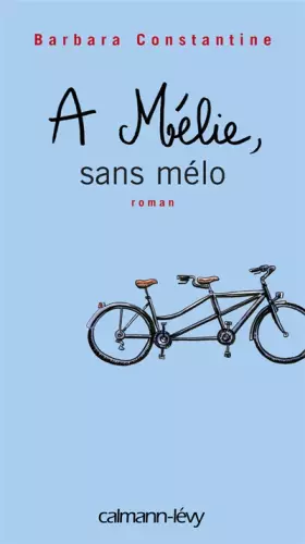 Couverture du produit · A Mélie, sans mélo