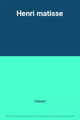 Couverture du produit · Henri matisse