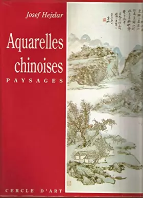 Couverture du produit · Aquarelles Chinoises, Paysages