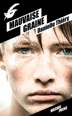 Couverture du produit · Mauvaise graine