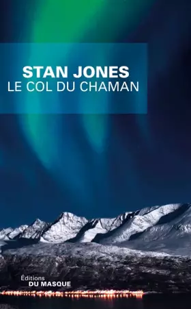 Couverture du produit · Le Col du chaman