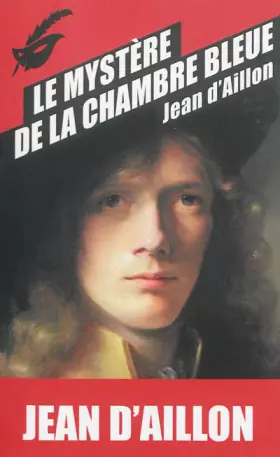 Couverture du produit · Le Mystère de la chambre bleue