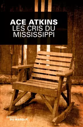 Couverture du produit · Les Cris du Mississippi