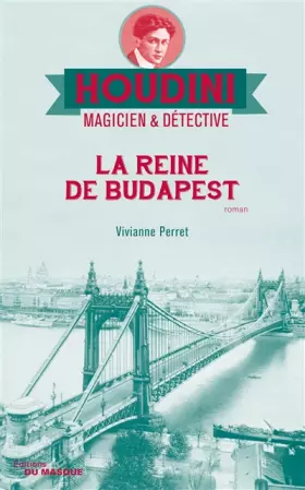 Couverture du produit · La reine de Budapest