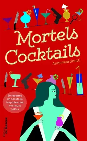 Couverture du produit · Mortels cocktails