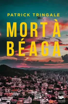 Couverture du produit · Mort à Béaga