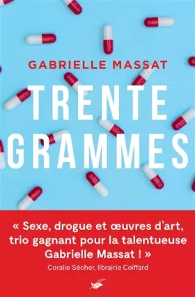 Couverture du produit · Trente grammes