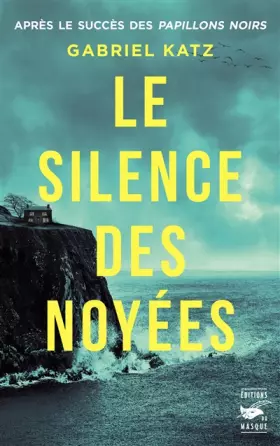 Couverture du produit · Le Silence des noyées