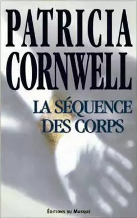 Couverture du produit · La Séquence des corps