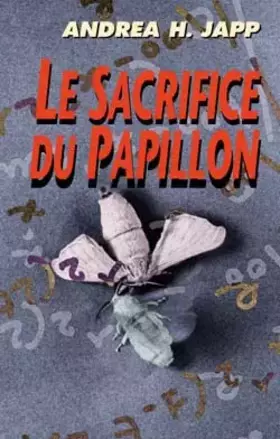 Couverture du produit · Le sacrifice du papillon