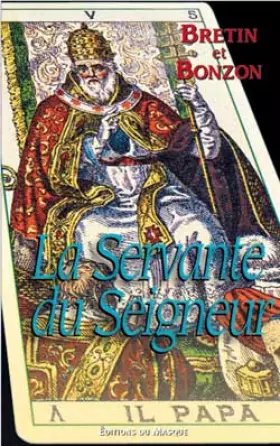 Couverture du produit · La servante du Seigneur
