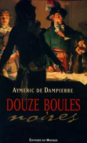 Couverture du produit · Douze boules noires