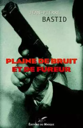 Couverture du produit · Plaine de bruits et de fureur