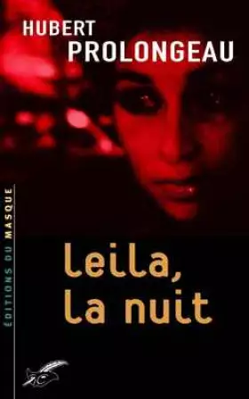 Couverture du produit · Leila, la nuit