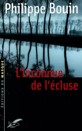Couverture du produit · L'inconnue de l'écluse