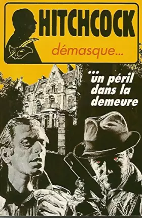 Couverture du produit · Un péril dans la demeure