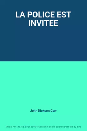 Couverture du produit · LA POLICE EST INVITEE