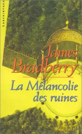 Couverture du produit · La mélancolie des ruines