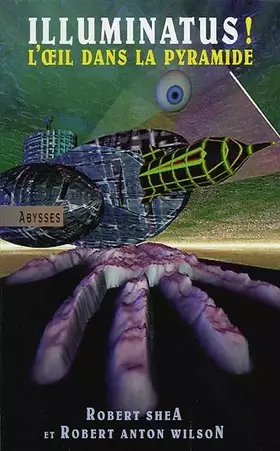 Couverture du produit · L'oeil dans la pyramide.Illuminatus !