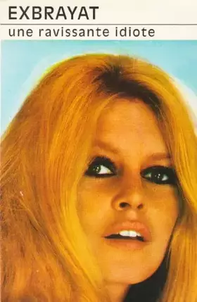 Couverture du produit · Une Ravissante idiote