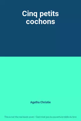 Couverture du produit · Cinq petits cochons
