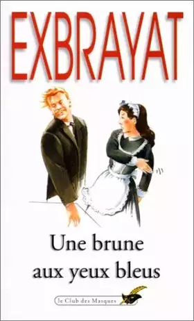 Couverture du produit · Une Brune aux yeux bleus