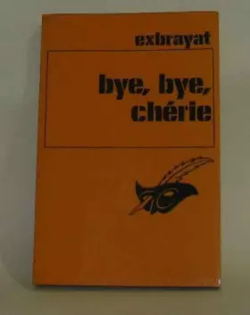 Couverture du produit · Bye, bye, cherie