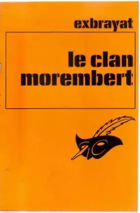 Couverture du produit · Le clan morembert