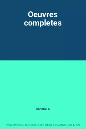 Couverture du produit · Oeuvres completes